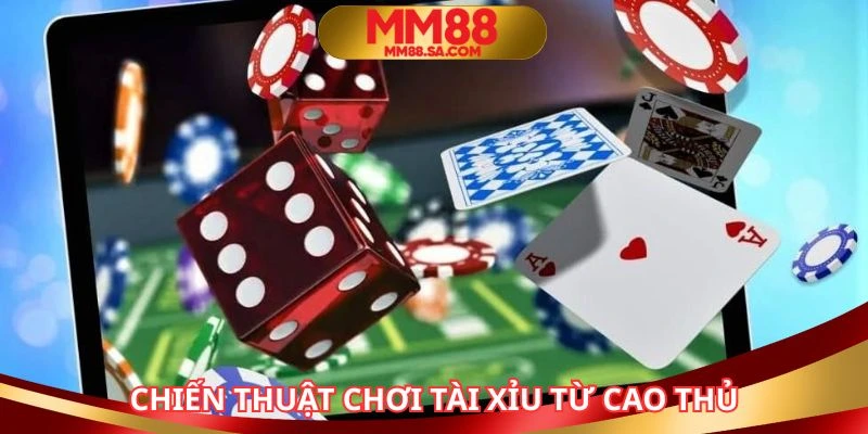 Vận dụng chiến thuật đúc kết từ cao thủ lão làng 